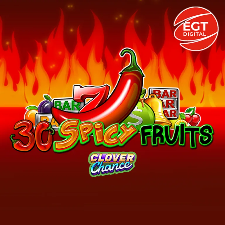 30 Spicy Fruits Clover Chance