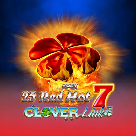 25 Red Hot 7 Clover Link™