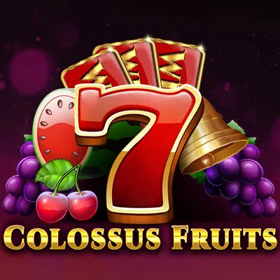 Colossus Fruits™
