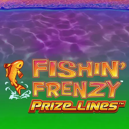 Fishin' Frenzy Prize Lines