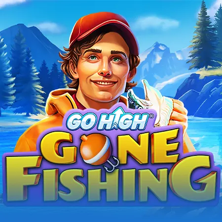 Go High Gone Fishing