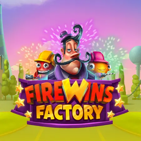 Firewins Factory