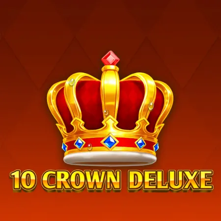 10 Crown Deluxe