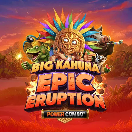 Big Kahuna Epic Eruption Power Combo™