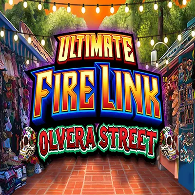 Ultimate Fire Link Olvera Street