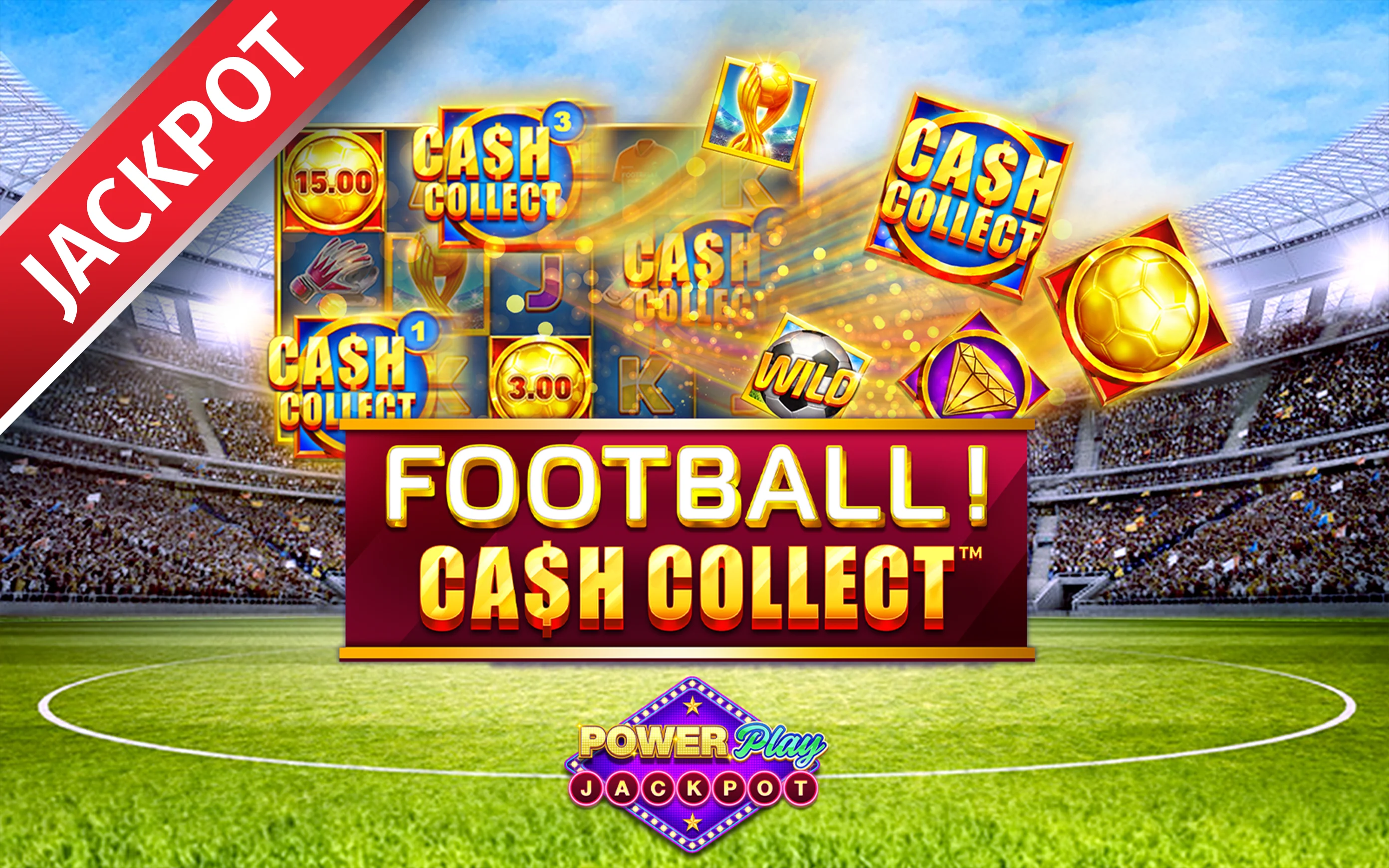 Jogue Football! Cash Collect™ PowerPlay Jackpot no casino online Starcasino.be 