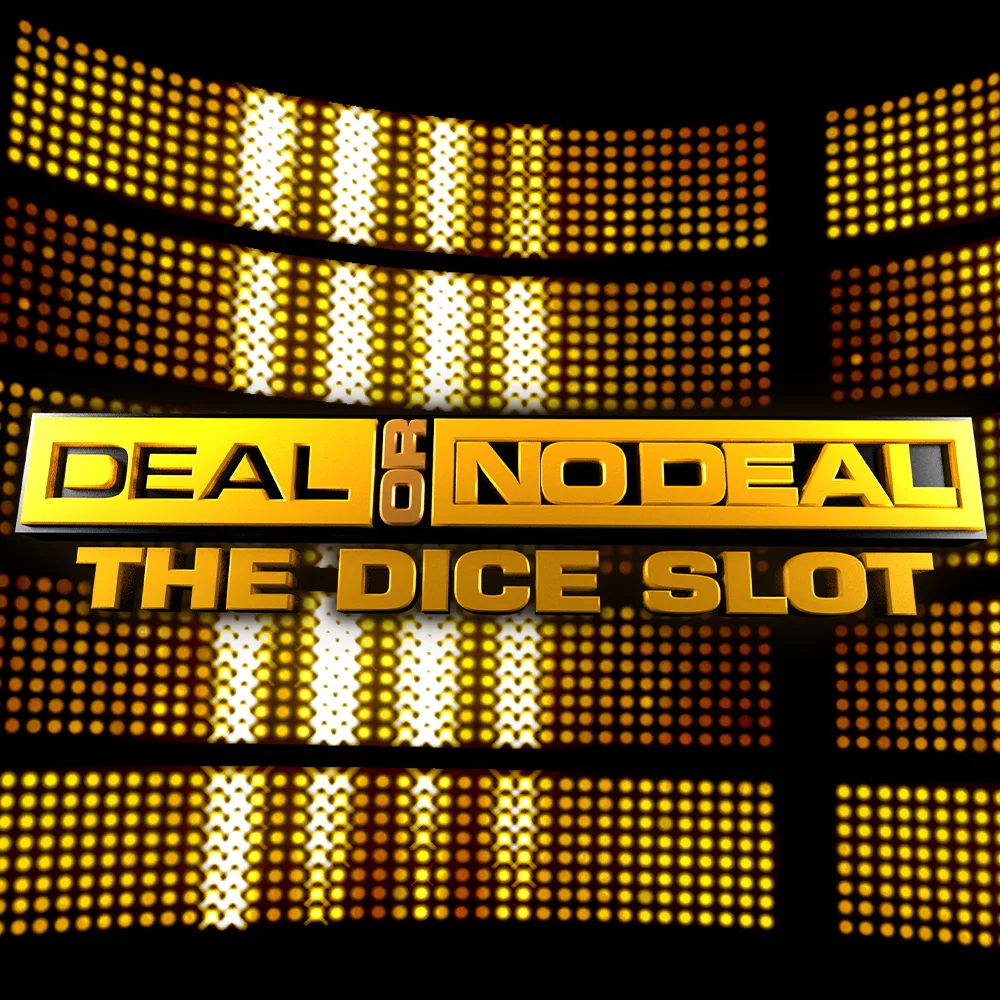 Deal Or No Deal DiceSlot