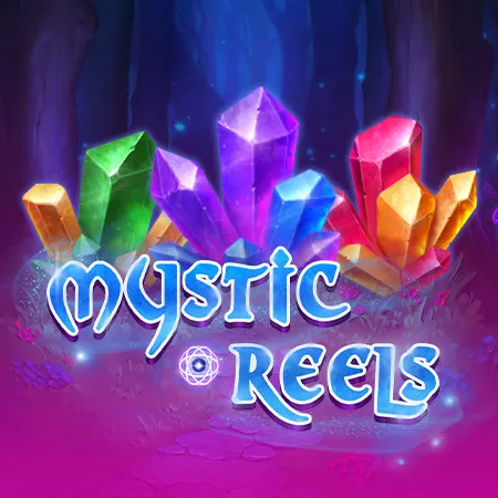 Mystic Reels