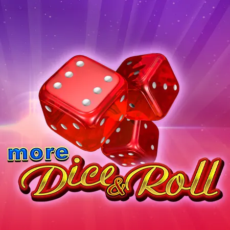 More Dice & Roll