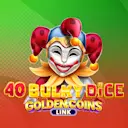 Jouer à 40 Bulky Dice Golden Coins Link sur le casino en ligne Starcasino.be