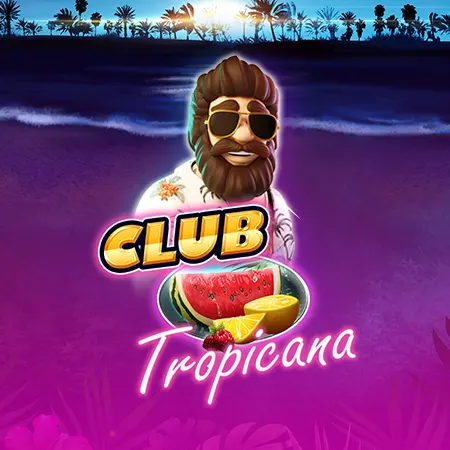Club Tropicana™
