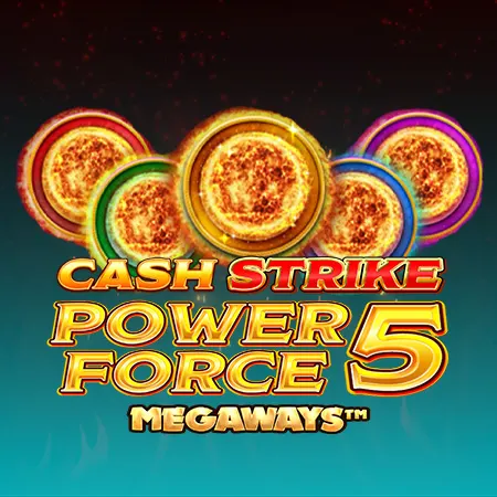 Cash Strike Power Force 5 Megaways™