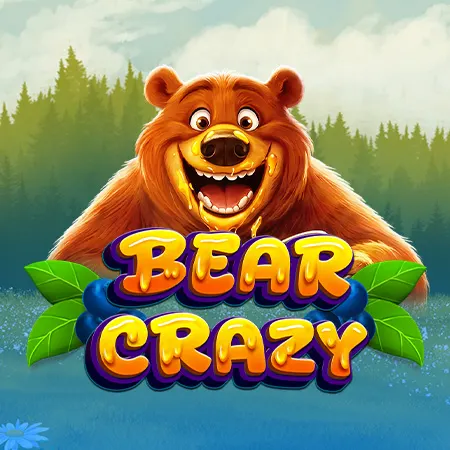 Bear Crazy