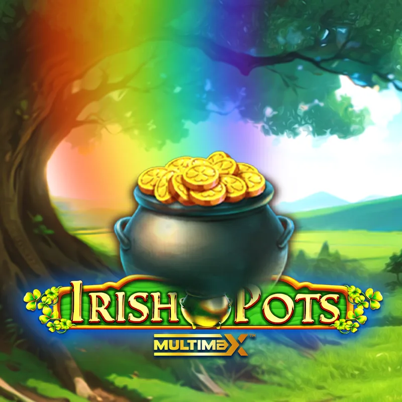 Irish Pots MultiMax™