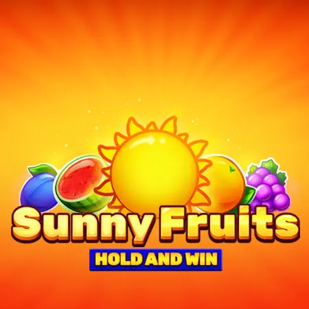 Sunny Fruits: Hold and Win