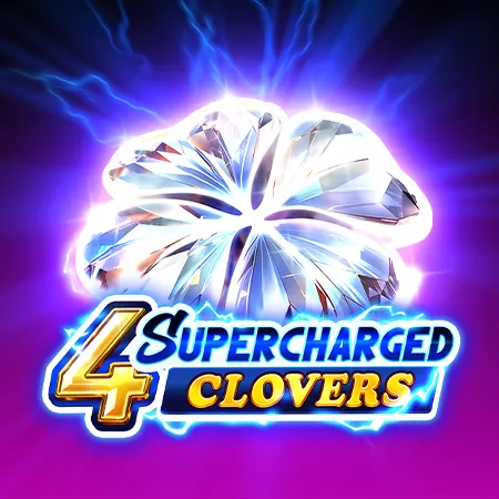 4 Supercharged Clovers: Hold and Win