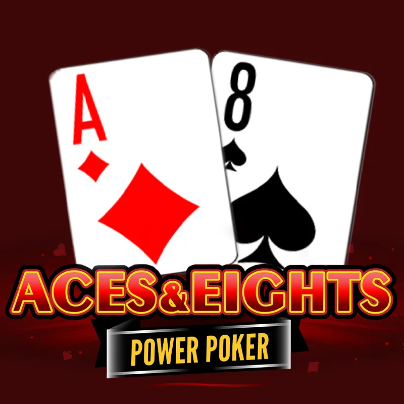 Aces & Eights - Power Poker