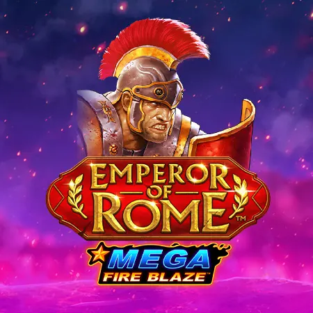Mega Fire Blaze: Emperor of Rome