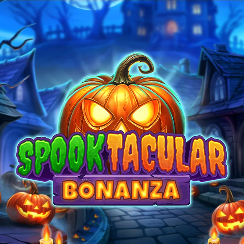 Spooktacular Bonanza