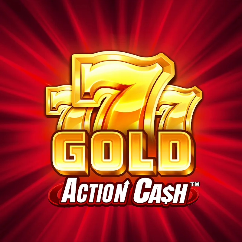 777 Gold Action Cash™