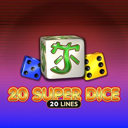 20 Super Dice