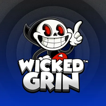 Wicked Grin™