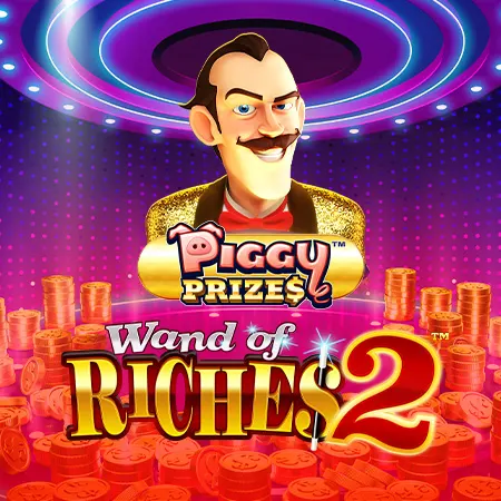 Piggy Prizes™: Wand Of Riches 2™