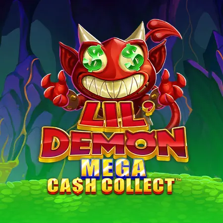Lil Demon: Mega Cash Collect™