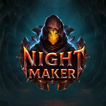 Nightmaker