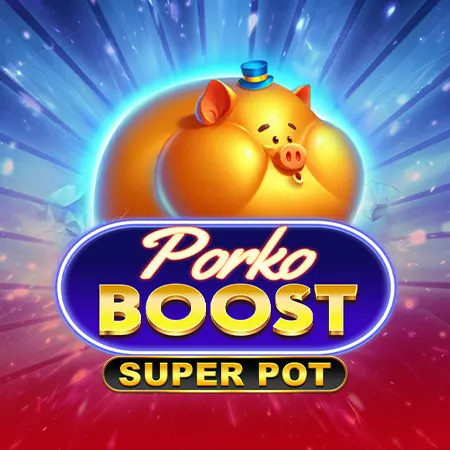 Porko Boost Super Pot