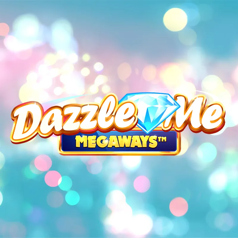 Dazzle Me Megaways