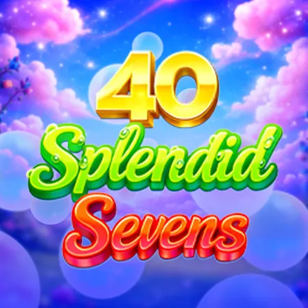 40 Splendid Sevens