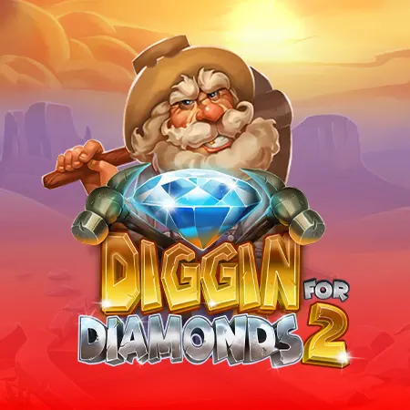 Diggin for Diamonds 2