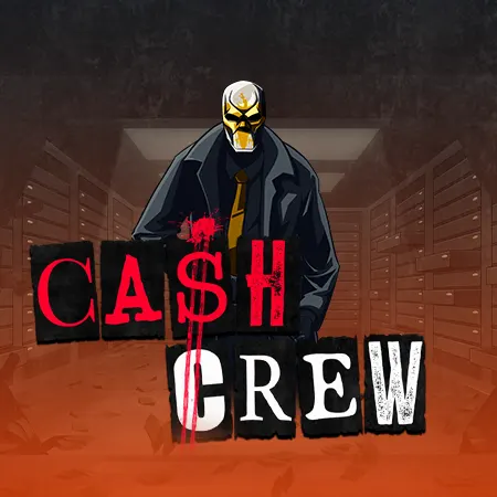 Cash Crew