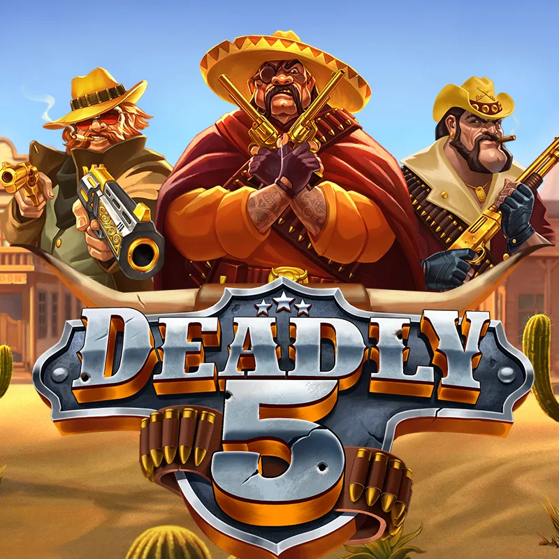 Deadly 5