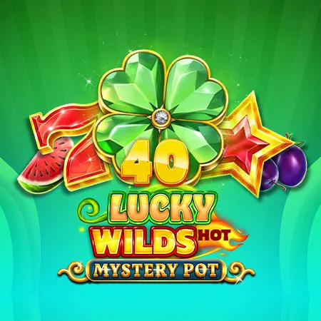 40 Lucky Wilds Hot Mystery Pot