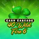 Play Cash Cascade - 40 Wild Fire 6™ on Solcasino.es online casino