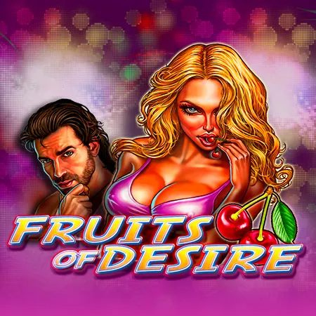 Fruits of Desire