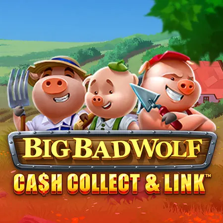 Big Bad Wolf: Cash Collect & Link™