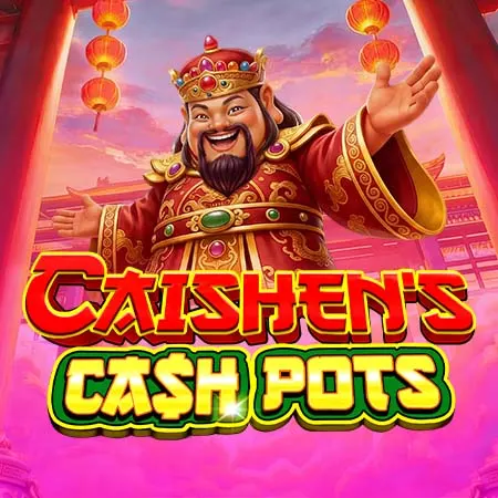 Caishen’s Cash Pots
