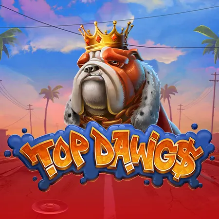 Top Dawg$