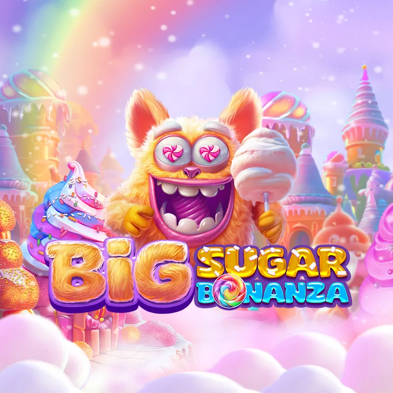 Big Sugar Bonanza