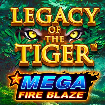 Mega Fire Blaze: Legacy of the Tiger