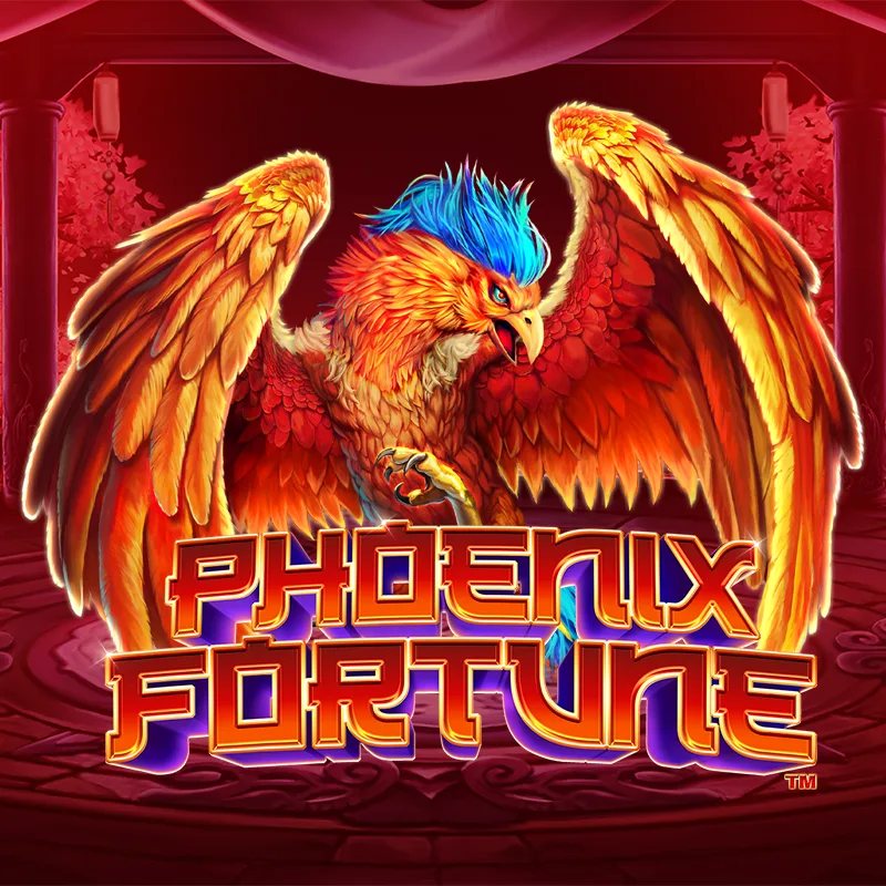 Phoenix Fortune™