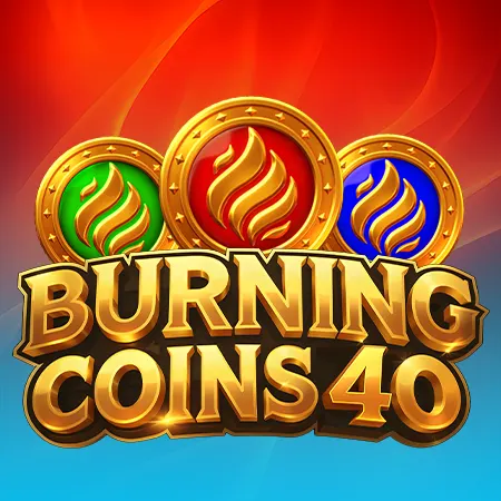 Burning Coins 40