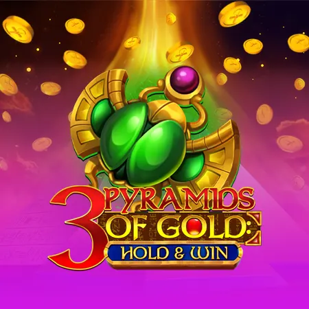 3 Pyramids of Gold: Hold & Win