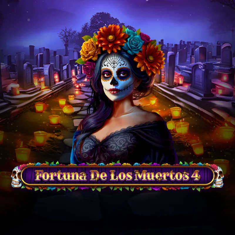 Fortuna De Los Muertos 4