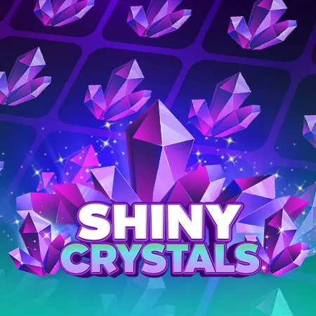 Shiny Crystals