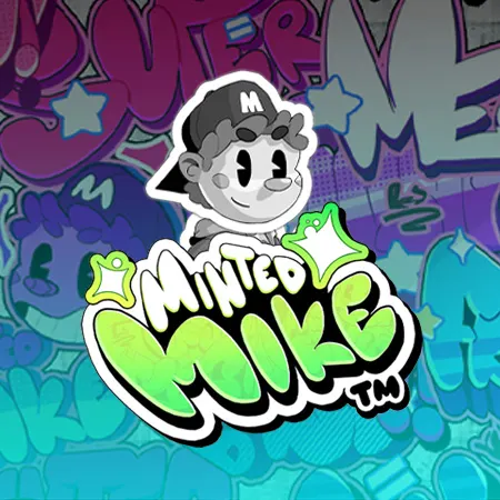 Minted Mike™