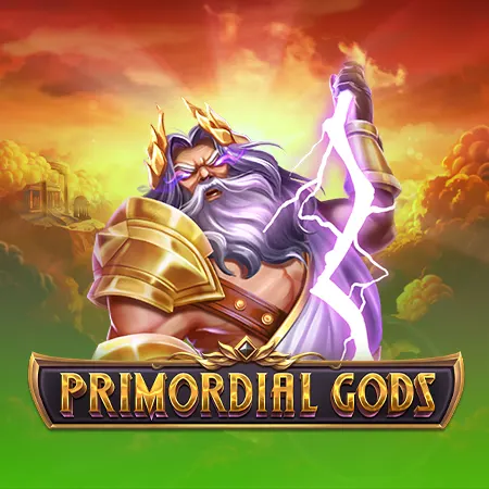 Primordial Gods